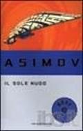 Il sole nudo di Isaac Asimov