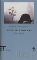 Sherlock Holmes di Arthur Conan Doyle